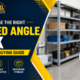 How to Choose the Right Slotted Angle Rack for Your Business: A Complete Buying Guide 3 How to Choose the Right Slotted Angle Rack for Your Business